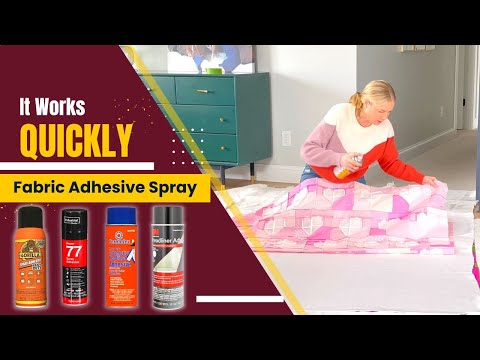 Spray Adhesive for Fabrics